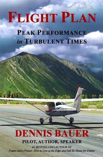 Cover image for Flight Plan: Peak Performance in Turbulent Times