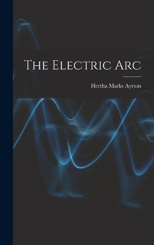 Cover image for The Electric Arc