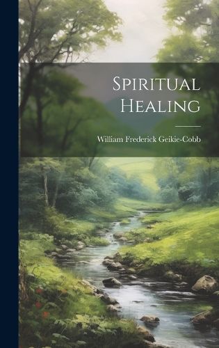 Cover image for Spiritual Healing