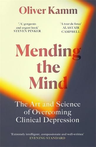 Cover image for Mending the Mind: The Art and Science of Overcoming Clinical Depression