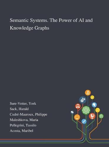 Cover image for Semantic Systems. The Power of AI and Knowledge Graphs