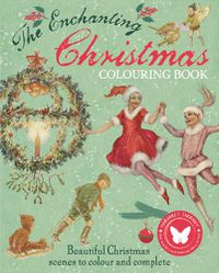 Cover image for The Enchanting Christmas Colouring Book