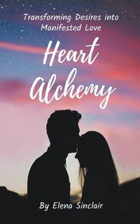 Cover image for Heart Alchemy