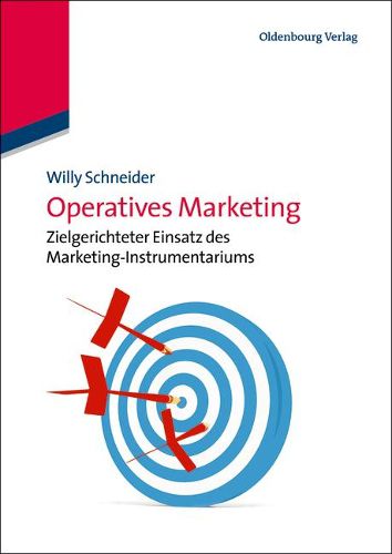 Cover image for Operatives Marketing: Zielgerichteter Einsatz Des Marketing-Instrumentariums