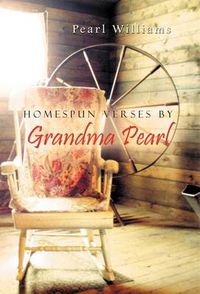 Cover image for Homespun Verses by Grandma Pearl