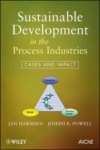 Cover image for Sustainable Development in the Process Industries: Cases and Impact