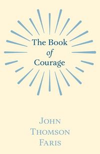 Cover image for The Book of Courage