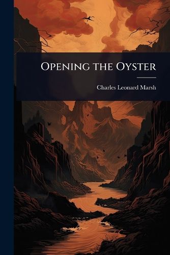 Cover image for Opening the Oyster