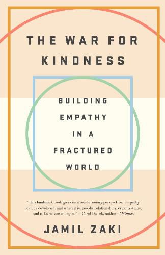 The War for Kindness: Building Empathy in a Fractured World