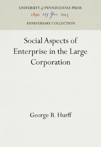 Cover image for Social Aspects of Enterprise in the Large Corporation