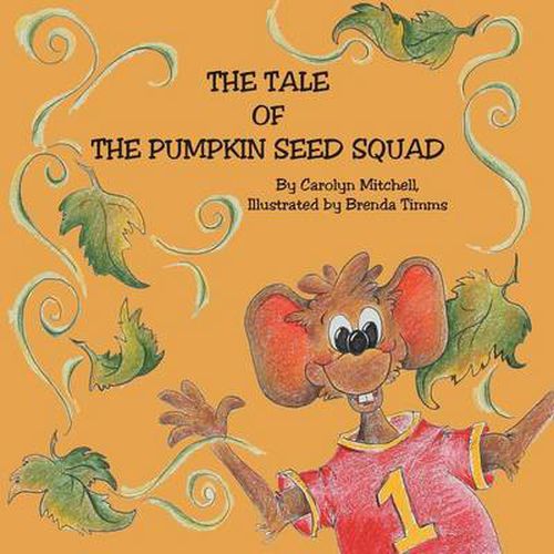 Cover image for The Tale of The Pumpkin Seed Squad