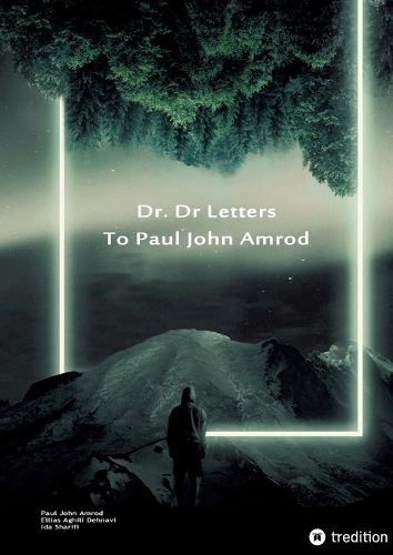 Cover image for Dr. D Letters to Paul John Amrod