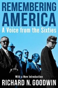 Cover image for Remembering America: A Voice from the Sixties