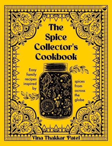 Cover image for The Spice Collector's Cookbook