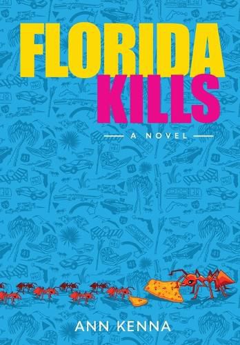 Cover image for Florida Kills