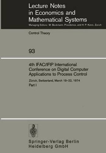 Cover image for 4th IFAC/IFIP International Conference on Digital Computer Applications to Process Control: Zurich, Switzerland, March 19-22, 1974