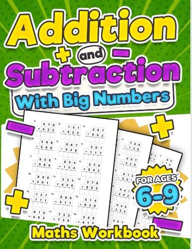 Cover image for Addition and Subtraction Maths Workbook | Kids Ages 5-8 | Adding and Subtracting | 110 Timed Maths Test Drills| Kindergarten, Grade 1, 2 and 3 | Year 1, 2,3 and 4 | KS2 | Large Print | Paperback