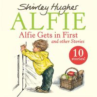 Cover image for Alfie Gets in First and Other Stories