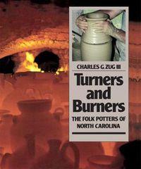 Cover image for Turners & Burners: The Folk Potters of North Carolina