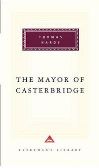 Cover image for The Mayor of Casterbridge: Introduction by Craig Raine