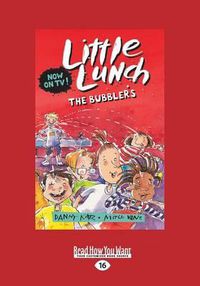 Cover image for The Bubblers: Little Lunch series