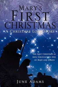 Cover image for Mary's First Christmas