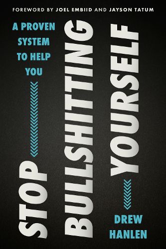 Cover image for Stop Bullshitting Yourself