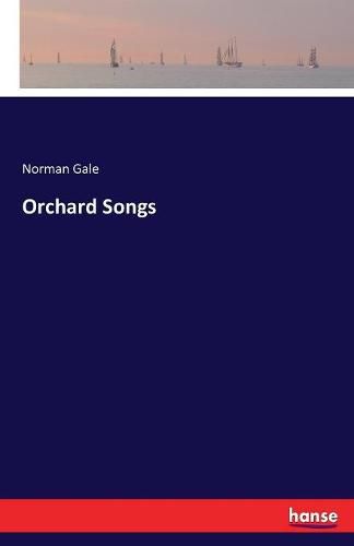 Cover image for Orchard Songs