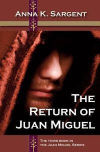 Cover image for The Return of Juan Miguel