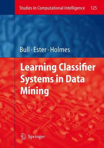 Cover image for Learning Classifier Systems in Data Mining