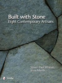 Cover image for Built with Stone: Eight Contemporary Artisans