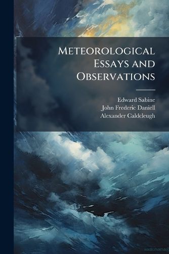 Cover image for Meteorological Essays and Observations