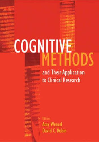 Cognitive Methods and Their Application to Clinical Research