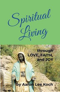 Cover image for Spiritual Living