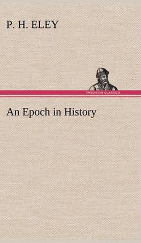 Cover image for An Epoch in History