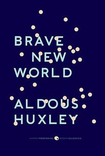 Brave New World: With the Essay  Brave New World Revisited