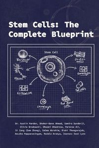 Cover image for Stem Cells: The Complete Blueprint