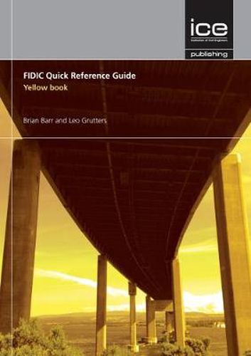 Cover image for FIDIC Quick Reference Guide: Yellow Book