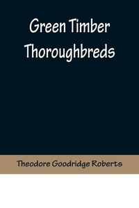 Cover image for Green Timber Thoroughbreds