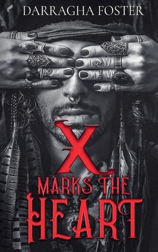 Cover image for X Marks the Heart