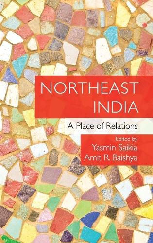 Cover image for Northeast India: A Place of Relations