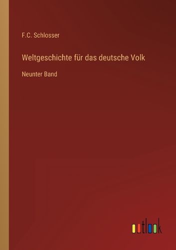 Cover image for Weltgeschichte fuer das deutsche Volk
