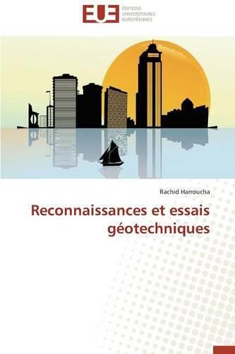 Cover image for Reconnaissances Et Essais G otechniques