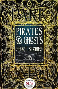 Cover image for Pirates & Ghosts Short Stories