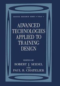 Cover image for Advanced Technologies Applied to Training Design