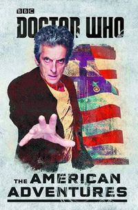 Cover image for Doctor Who: The American Adventures