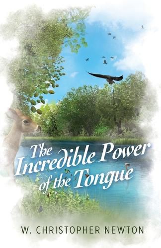 Cover image for The Incredible Power of the Tongue