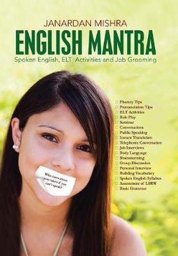 Cover image for English Mantra: Spoken English, ELT Activites and Job Grooming