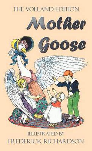 Cover image for Mother Goose (The Volland Edition in Colour)