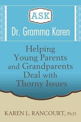 Cover image for Ask Dr. Gramma Karen